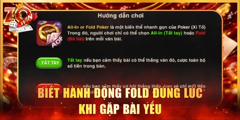 Biết hành động Fold đúng lúc khi gặp bài yếu