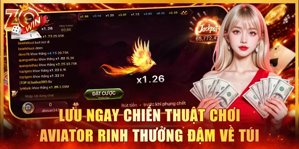 Lưu ngay chiến thuật chơi Aviator rinh thưởng đậm về túi