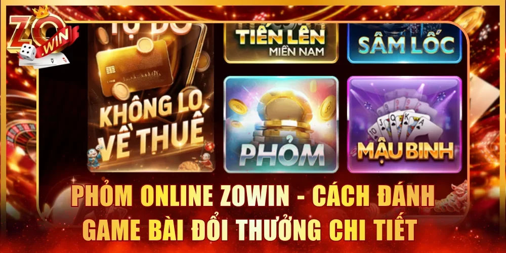 Phỏm Online Zowin